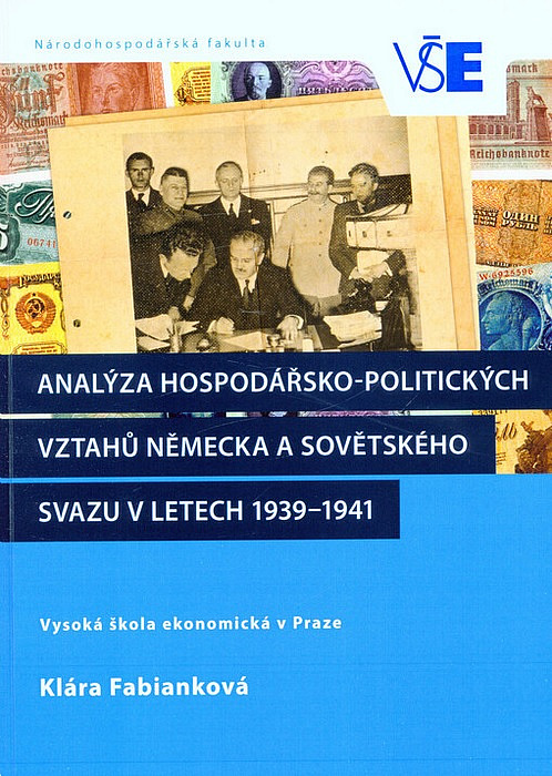 Analýza hospodářsko-politických vztahů Německa a Sovětského svazu v letech 1939-1941