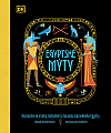 Egyptské mýty: Seznamte se s bohy, bohyněmi a faraony starověkého Egypta