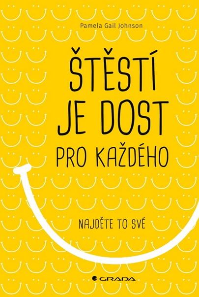 Štĕstí je dost pro každého