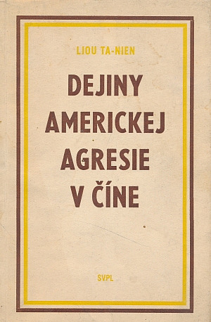 Dejiny americkej agresie v Číne