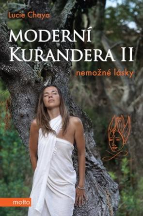 Moderní kurandera II: Nemožné lásky