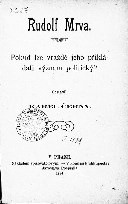 Rudolf Mrva: Pokud lze vraždě jeho přikládati význam politický?