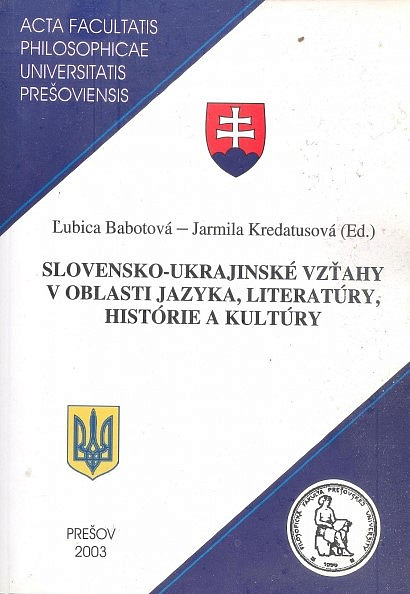 Slovensko-ukrajinské vzťahy v oblasti jazyka, literatúry, histórie a kultúry