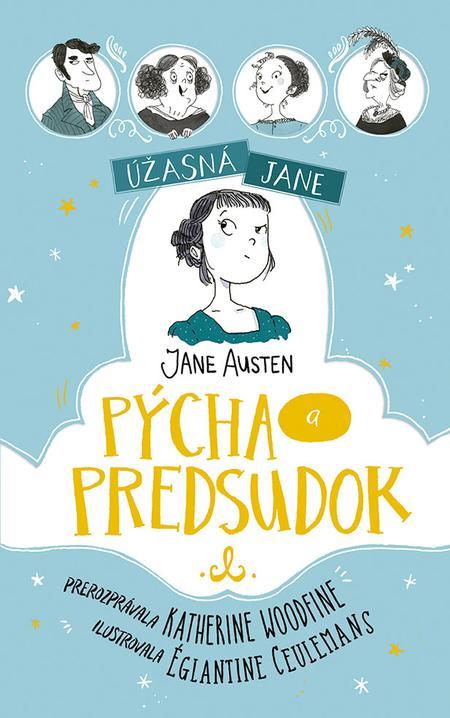 Úžasná Jane: Pýcha a predsudok (prerozprávanie)