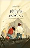 Příběh Varšavy