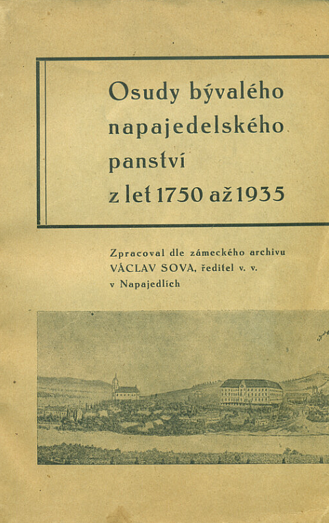 Osudy bývalého napajedelského panství z let 1750 až 1935