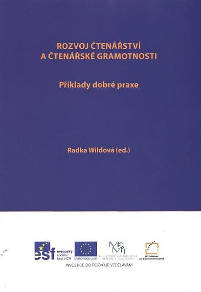 Rozvoj čtenářství a čtenářské gramotnosti