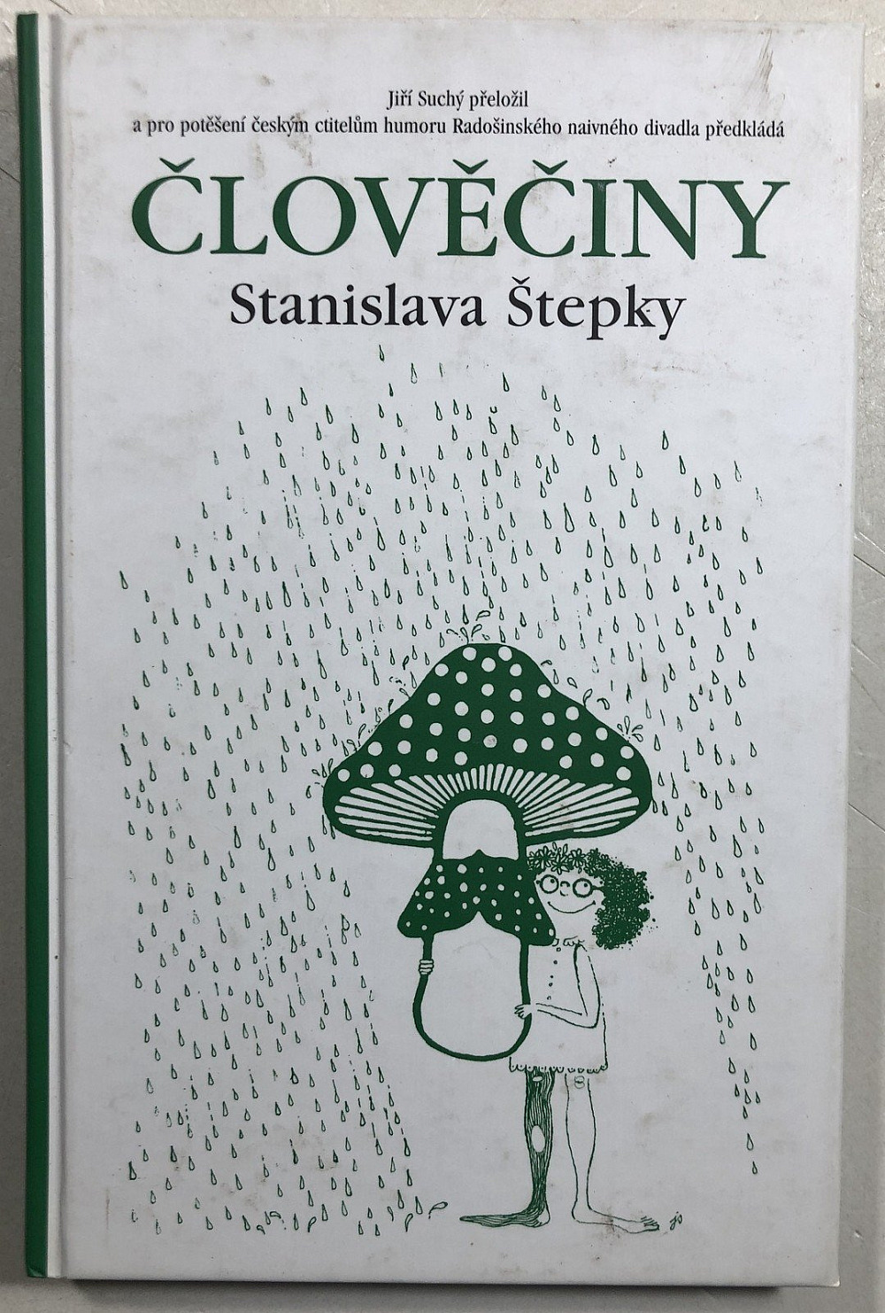 Člověčiny Stanislava Štepky