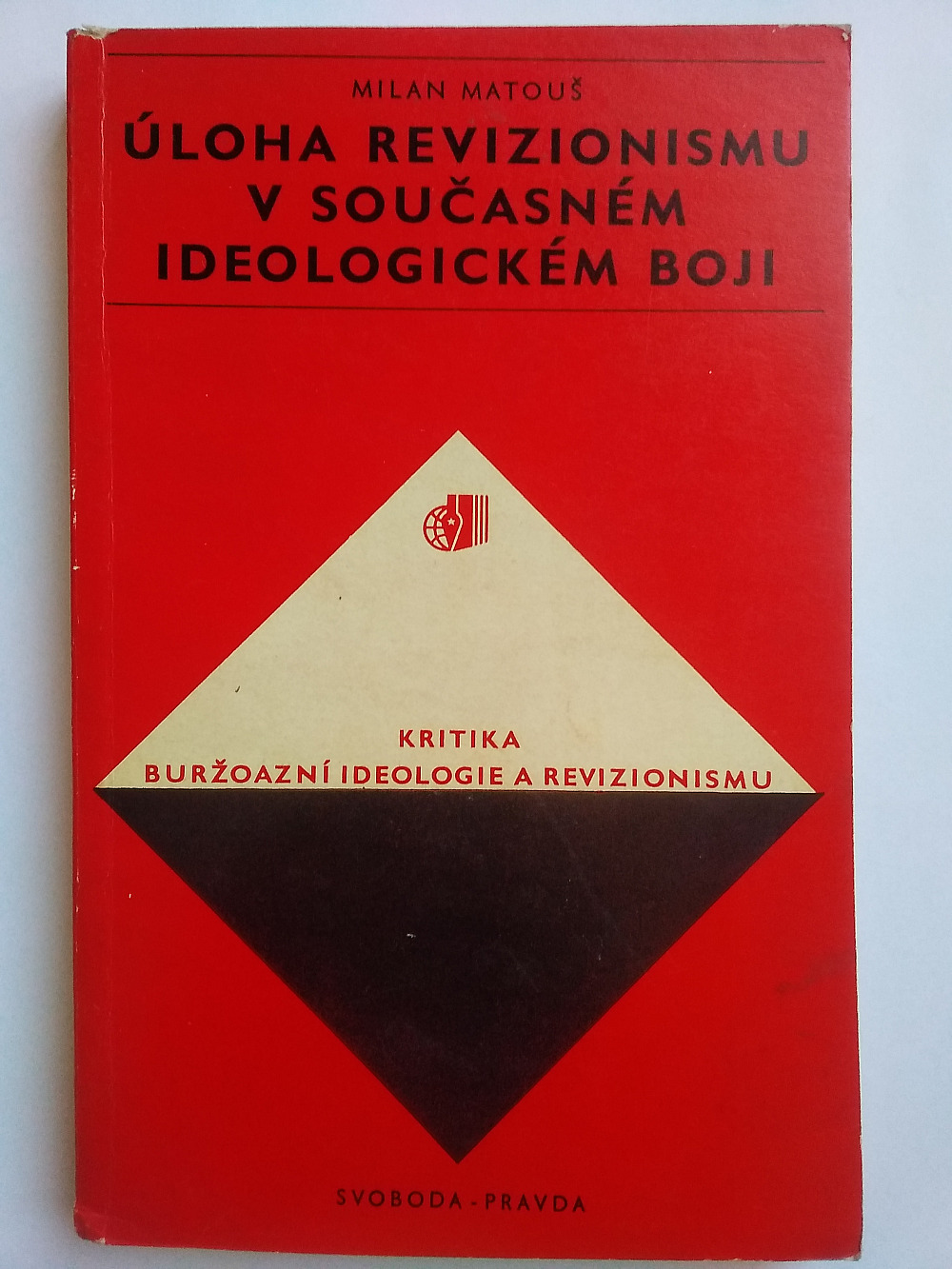 Úloha revizionismu v současném ideologickém boji