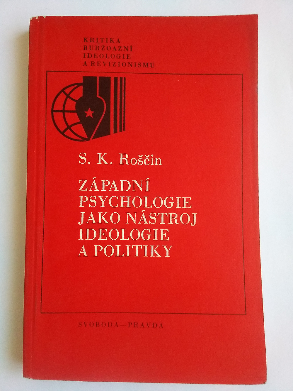 Západní psychologie jako nástroj ideologie a politiky