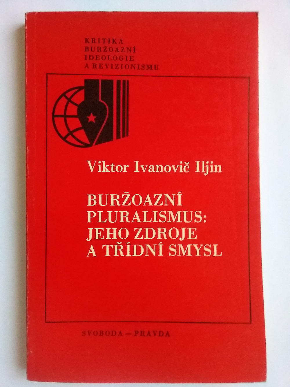 Buržoazní pluralismus: Jeho zdroje a třídní smysl