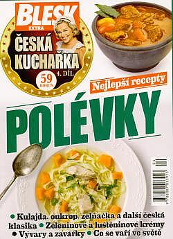 Česká kuchařka 4. díl: Nejlepší recepty Polévky