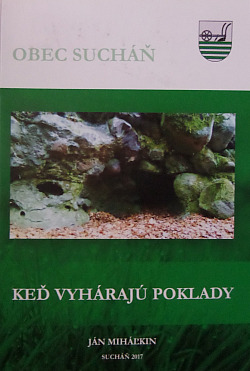 Keď vyhárajú poklady - Obec Sucháň