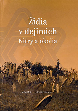 Židia v dejinách Nitry a okolia