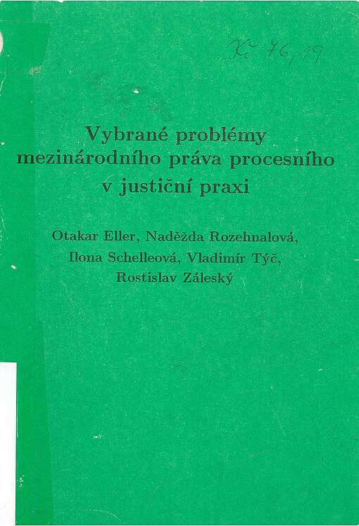 Vybrané problémy mezinárodního práva procesního v justiční praxi