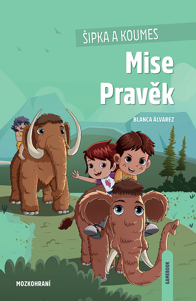 Mise pravěk