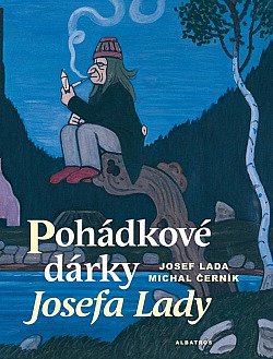 Pohádkové dárky Josefa Lady