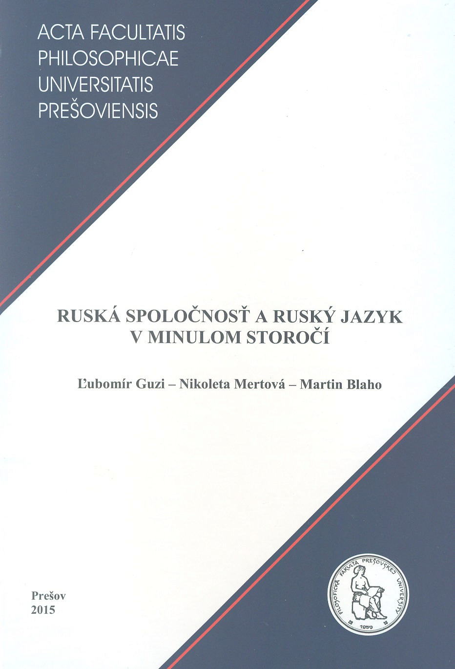 Ruská spoločnosť a ruský jazyk v minulom storočí