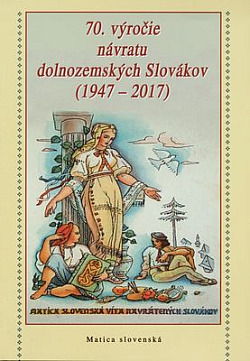 70. výročie návratu dolnozemských Slovákov