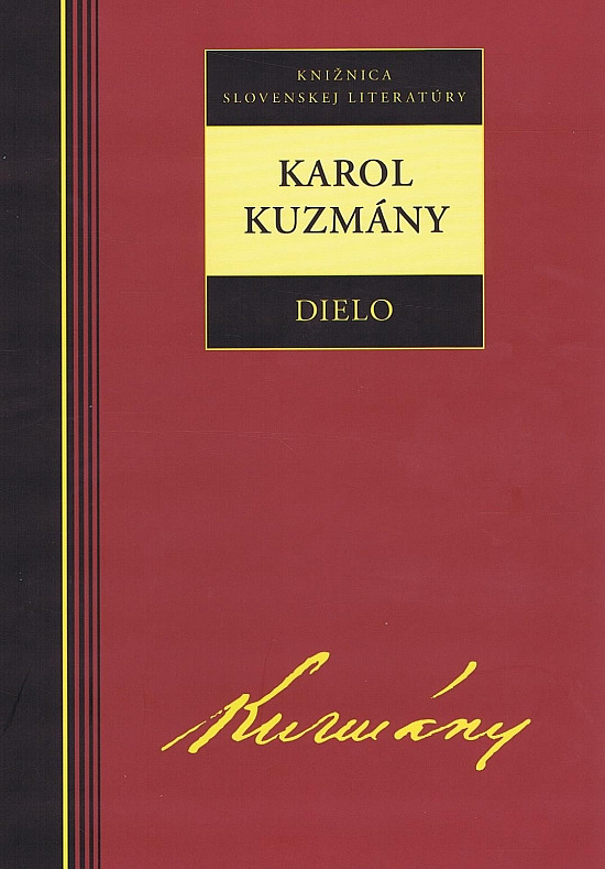 Karol Kuzmány - Dielo