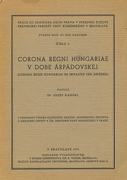 Corona regni Hungariae v dobe Árpádovskej