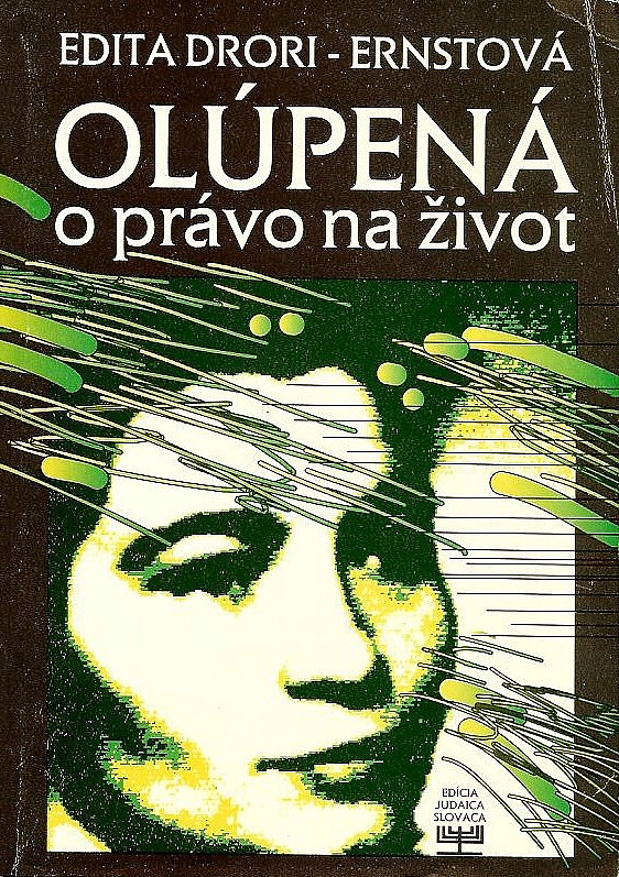 Olúpená o právo na život