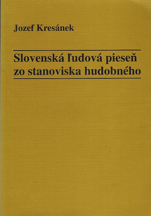 Slovenská ľudová pieseň zo stanoviska hudobného