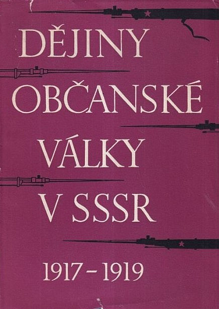 Dějiny občanské války v SSSR 1917-1919