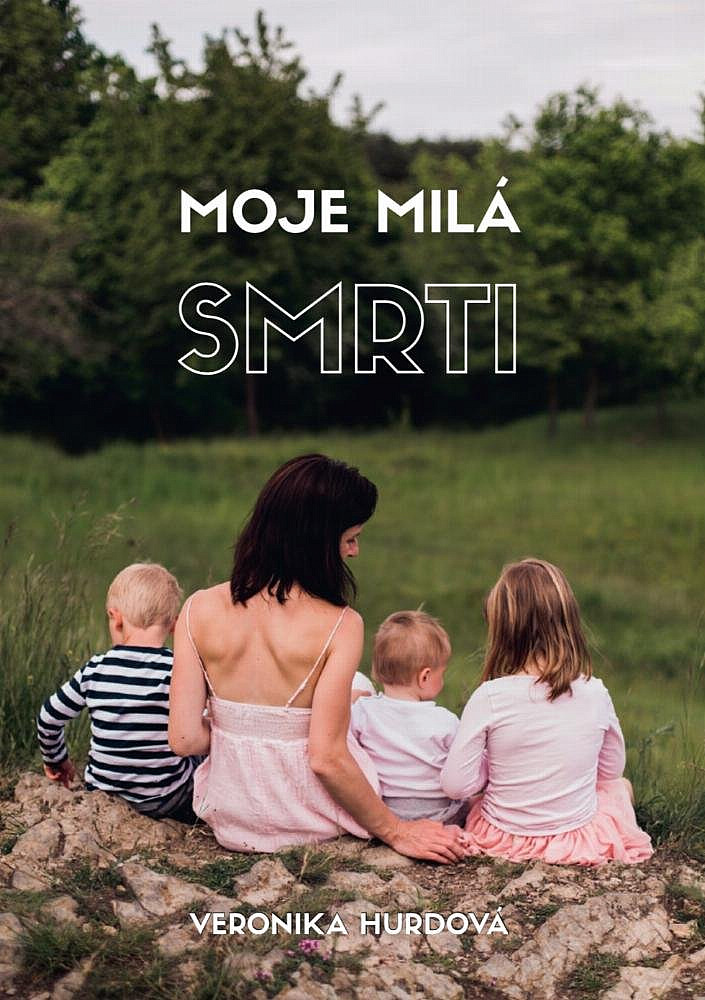 Moje milá smrti