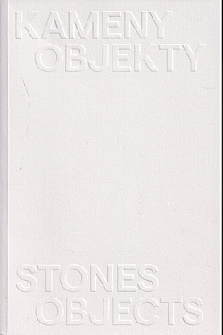 Kameny - Stones / Objekty - Objects