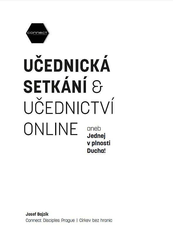 Učednická setkání & Učednictví online aneb Jednej v plnosti Ducha!