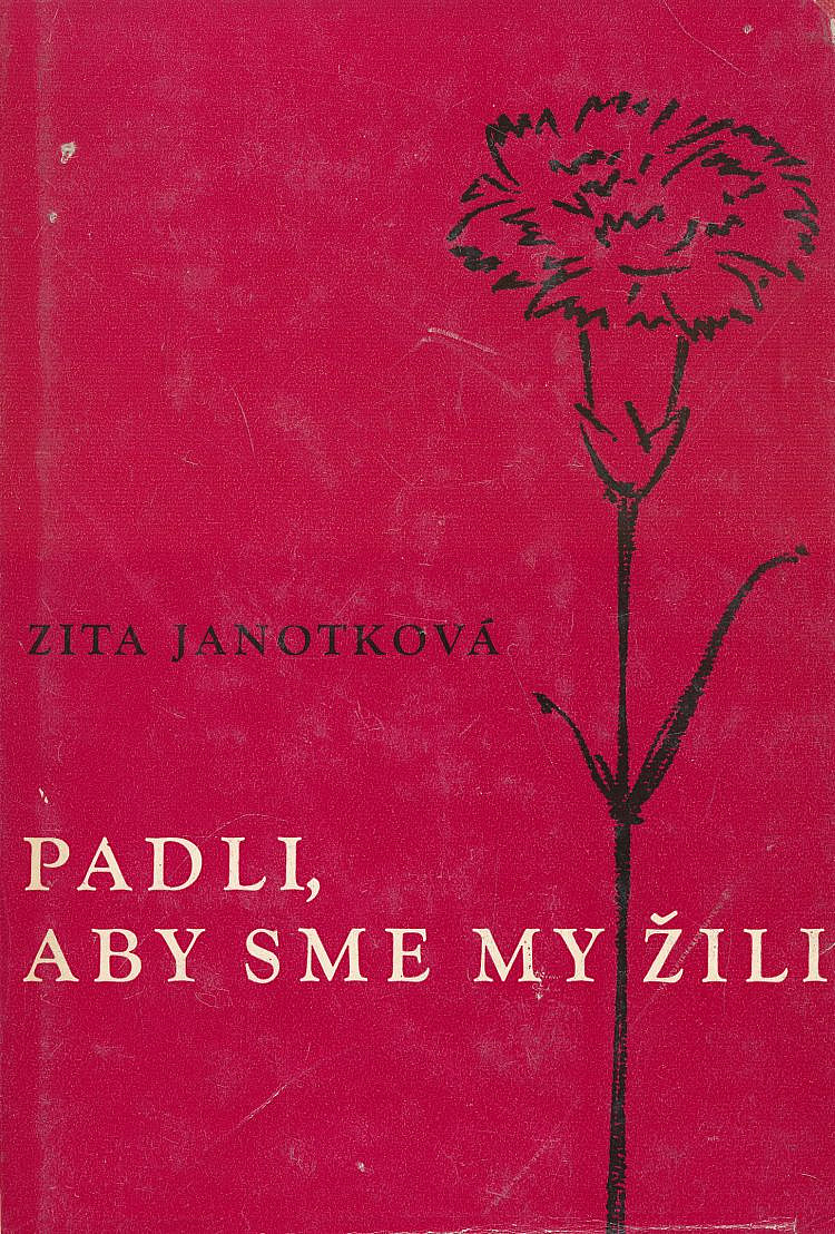 Padli, aby sme my žili