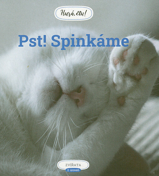 Pst! Spinkáme