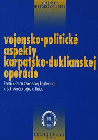 Vojensko-politické aspekty Karpatsko-duklianskej operácie