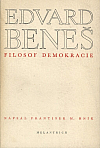 Edvard Beneš, filosof demokracie
