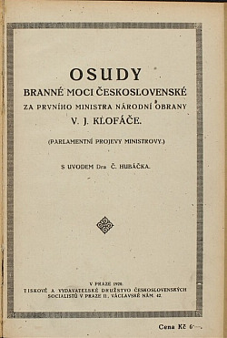 Osudy branné moci československé za prvního ministra národní obrany V.J. Klofáče