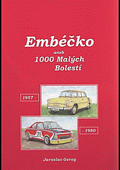 Embéčko aneb 1000 Malých Bolestí