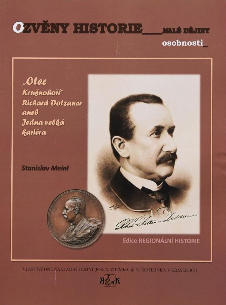 „Otec Krušnohoří“: Richard Dotzauer aneb Jedna velká kariéra