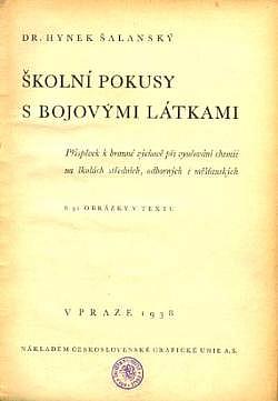 Školní pokusy s bojovými látkami: Příspěvek k branné výchově při vyučování chemii na školách středních, odborných i měšťanských