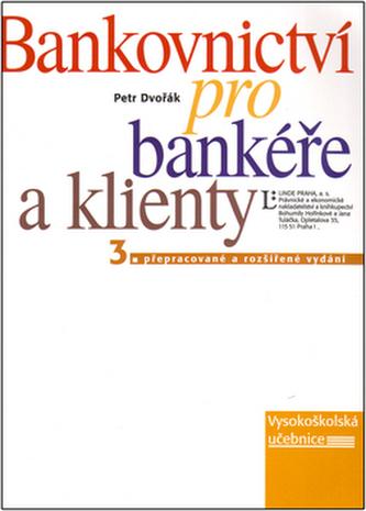 Komerční bankovnictví pro bankéře a klienty