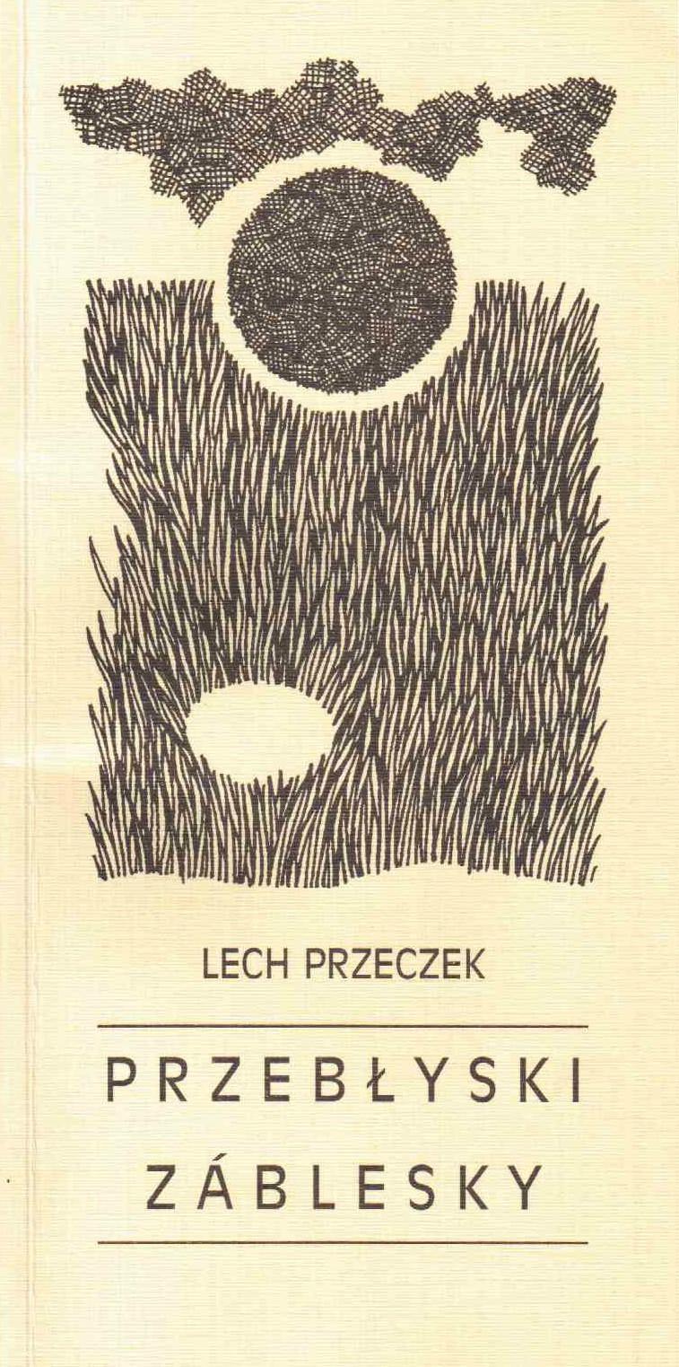 Przebłyski / Záblesky