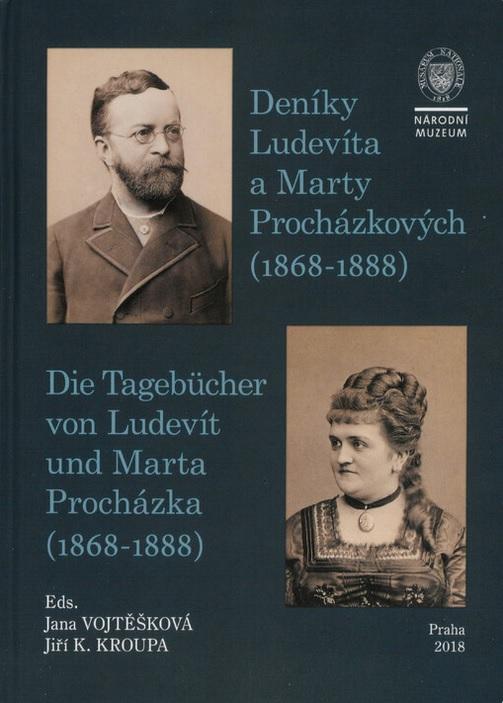 Deníky Ludevíta a Marty Procházkových (1868-1888)