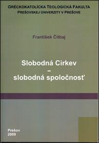 Slobodná Cirkev - slobodná spoločnosť