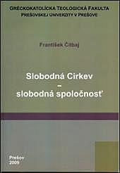 Slobodná Cirkev - slobodná spoločnosť