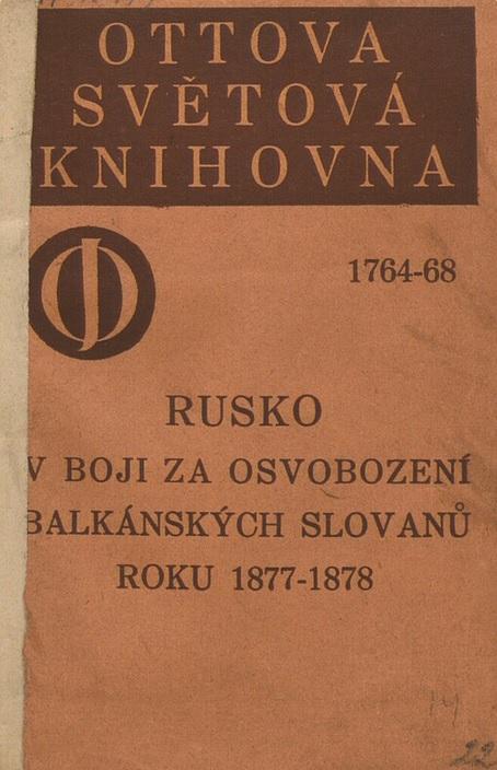 Rusko v boji za osvobození balkánských Slovanů roku 1877-1878