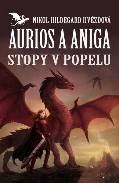 Aurios a Aniga: Stopy v popelu