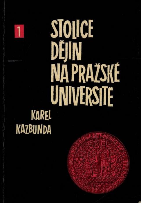 Stolice dějin na pražské universitě 1: Od obnovení stolice dějin do rozdělení university (1746-1882)