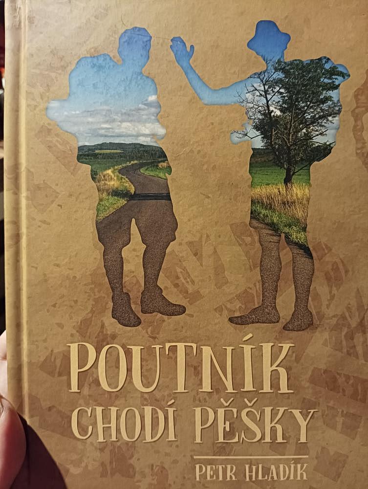 Poutník chodí pěšky