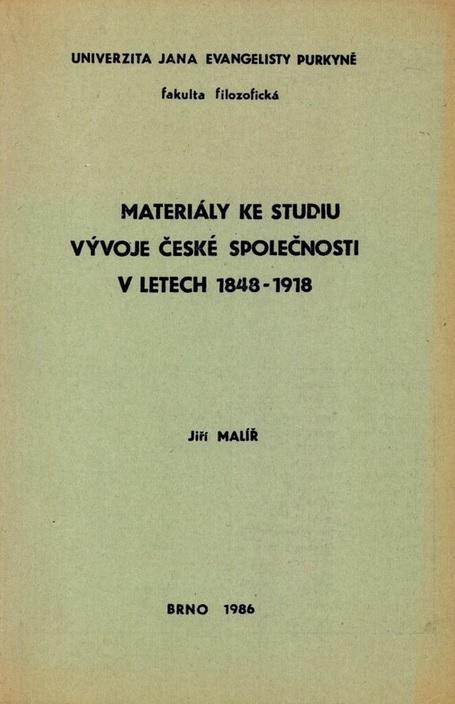 Materiály ke studiu vývoje české společnosti v letech 1848-1918