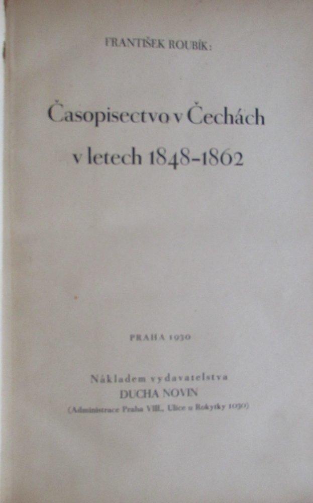 Časopisectvo v Čechách v letech 1848-1862